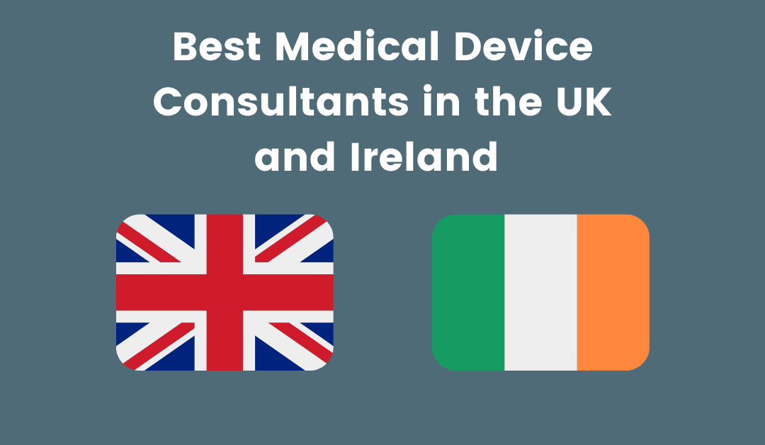 Medical Device Consulting Firms in the United Kingdom and Ireland