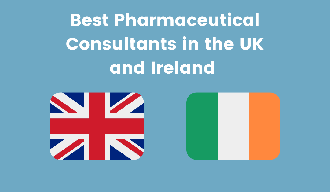 Pharmaceutical Consulting Firms in the United Kingdom and Ireland